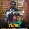 About Kali Thar 2 Song